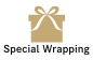 スペシャルラッピング