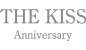 THE KISS Anniversary